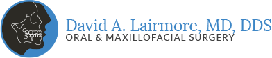 david a lairmore md dds oral and maxilliofacial surgery